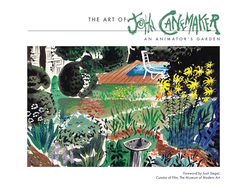 The Art of John Canemaker: An Animator's Garden