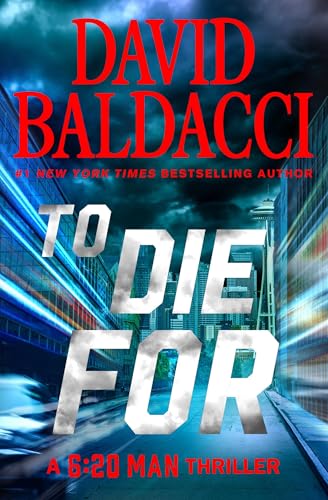 To Die For (6:20 Man, 3)