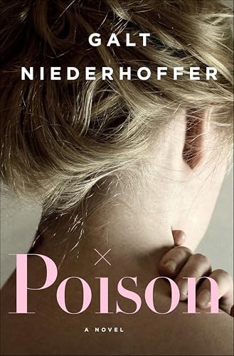 Poison: A Novel