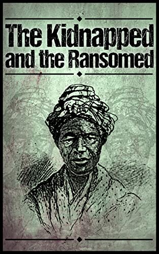 The Kidnapped and the Ransomed