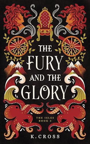 The Fury and the Glory (The Isles Book 3)