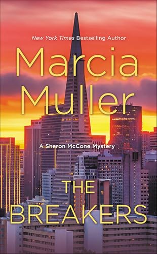 The Breakers (Sharon McCone Mysteries Book 34)