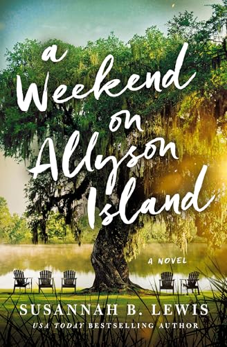 A Weekend on Allyson Island: A Novel