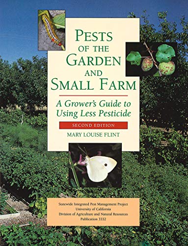 Pests of the Garden and Small Farm