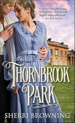 Thornbrook Park (A Thornbrook Park Romance Book 1)