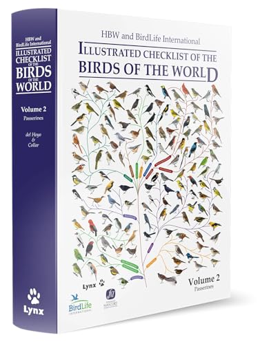 HBW and BirdLife International Illustrated Checklist of the Birds of the World: Volume 2: Passerines