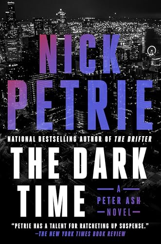 The Dark Time (A Peter Ash Novel)