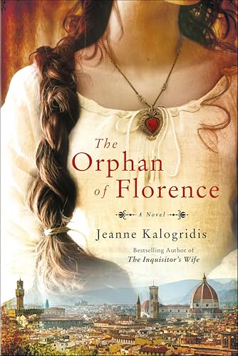 The Orphan of Florence: A Novel