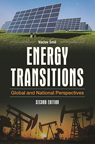 Energy Transitions: Global and National Perspectives