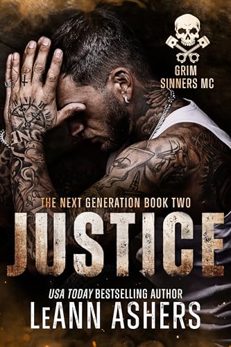 Justice: Grim Sinners MC Next Generation (Grim Sinners MC: Next Generation Book 2)