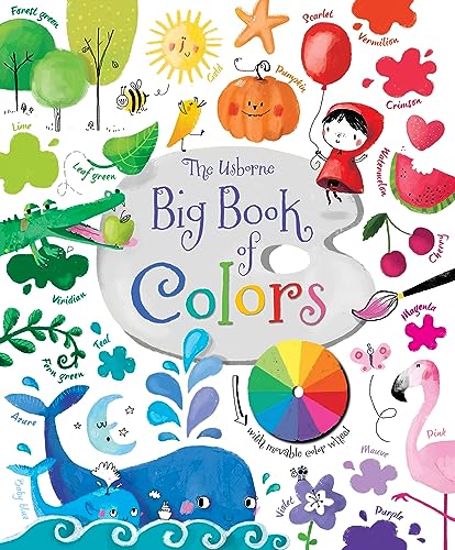 Big Book of Colors: An Interactive Picture Book for Children (Ages 1-4) About Primary Colors, Mixing, and 130+ Hues
