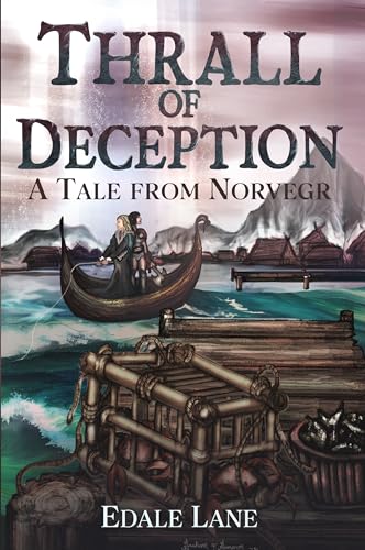Thrall of Deception: A Tale from Norvegr (Tales from Norvegr)