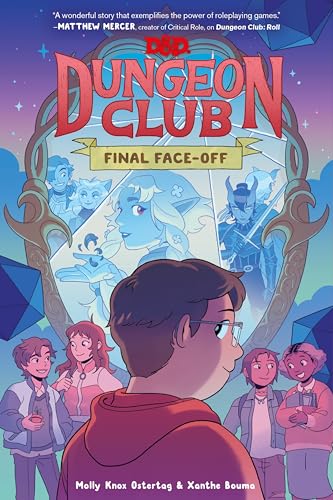Dungeons & Dragons: Dungeon Club: Final Face-off: A Graphic Novel – A Harvey Award-Nominated Story About Friendship, Imagination, and Finding Your True Self