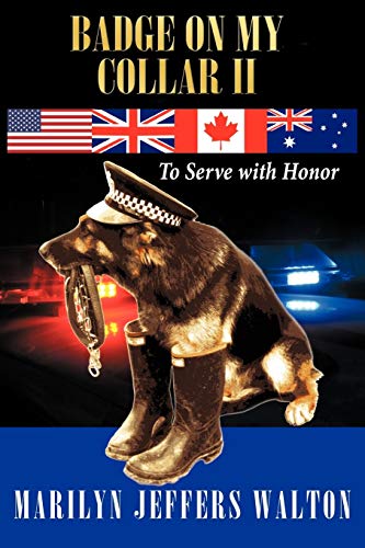 Badge on My Collar II: To Serve with Honor
