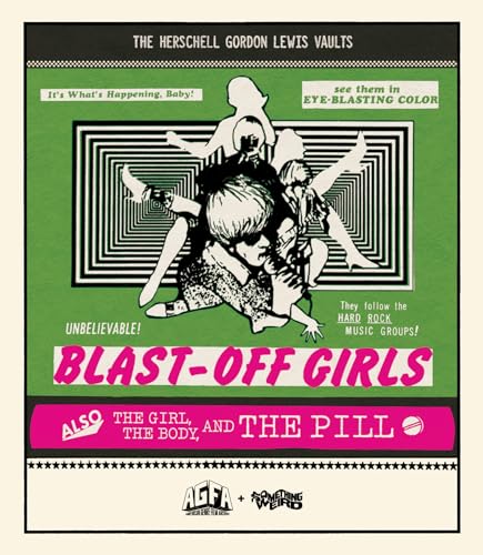 Blast-Off Girls + The Girl, The Body, and the Pill [Blu-ray]
