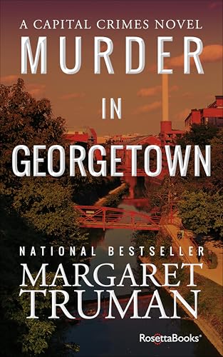 Murder in Georgetown (Capital Crimes Book 7)
