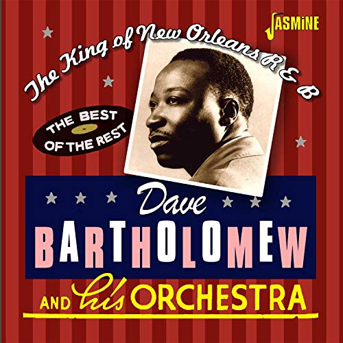 The King Of New Orleans R&B - The Best Of The Rest [ORIGINAL RECORDINGS REMASTERED] 2CD SET