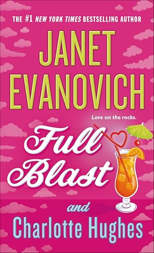 Full Blast (Janet Evanovich's Full Series Book 4)