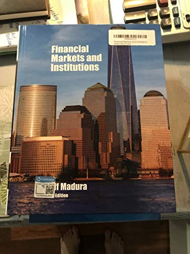 Financial Markets and Institutions (MindTap Course List)