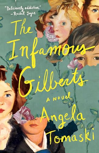 The Infamous Gilberts: A Novel