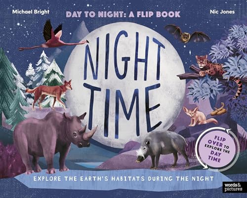 Daytime and Night-time: Explore the earth’s habitats during the day and night