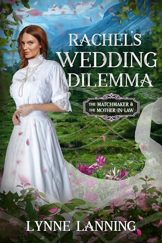 Rachel's Wedding Dilemma: The Matchmaker and the Mother-In-Law