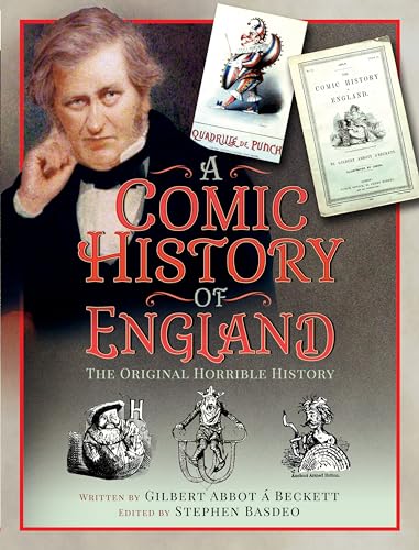 A Comic History of England: The Original Horrible History