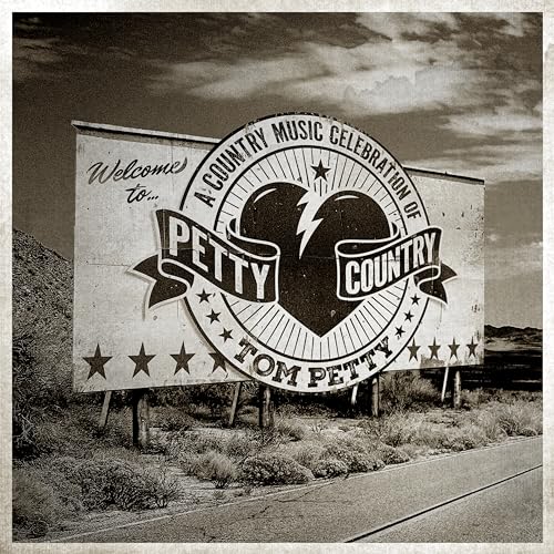 Petty Country: A Country Music Celebration Of Tom Petty