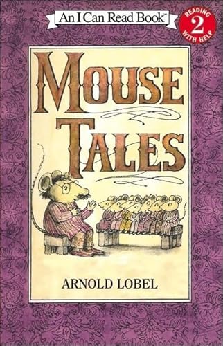 Mouse Tales (An I Can Read Book)