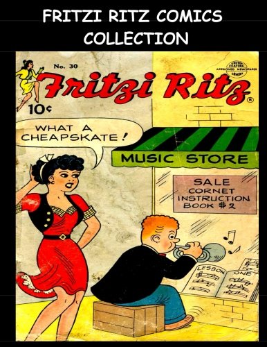 Fritzi Ritz Collection: Nine Issue Super Collection - Golden Age Humor Comic