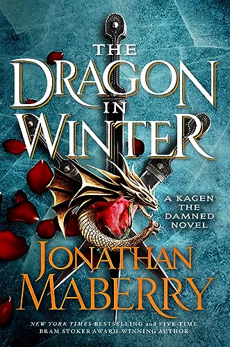 The Dragon in Winter (Kagen the Damned, 3)