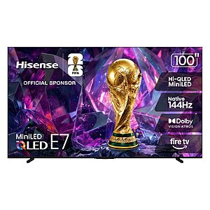 Hisense 100" E7 Cinema Series Hi-QLED Mini-LED 4K UHD Smart Fire TV (100E7SF, 2026 NEW) - Native 144Hz $1999.97