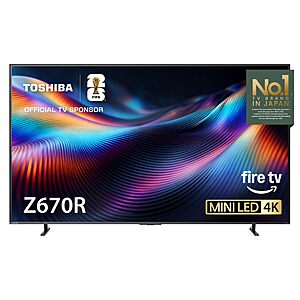 Toshiba 65" Class Z670R Series Mini-LED 4K UHD Smart Fire TV (65Z670R, 2026 New) - QLED, Native 144Hz, HDR10+ $699.99