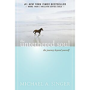 The Untethered Soul: The Journey Beyond Yourself (Paperback) $10.23 + Free Shipping w/ Prime or on $35+