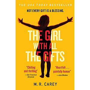 $1.99 | The Girl With All the Gifts (eBook) by M. R. Carey