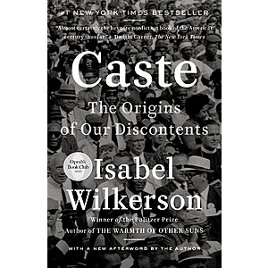 $1.99 | Caste: The Origins of Our Discontents (eBook) by Isabel Wilkerson