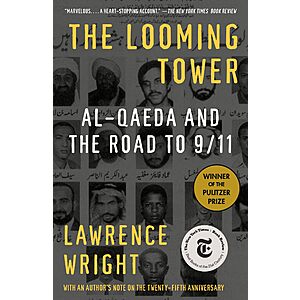 $1.99 | The Looming Tower (Pulitzer Prize Winner) (eBook) by Lawrence Wright