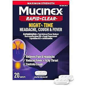 [SnS] $5.69* | 20-Ct Mucinex Rapid+Clear Nighttime Cold/Flu Medicine (Rapid Release Caplets) at Amazon