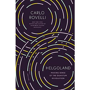$2.99 | Helgoland: Making Sense of the Quantum Revolution (eBook) by Carlo Rovelli