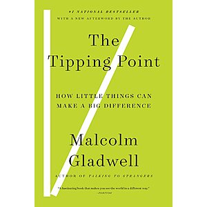 $1.99 | The Tipping Point: How Little Things Can Make a Big Difference (eBook) by Malcolm Gladwell