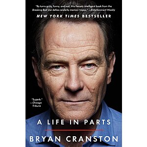 $1.99 | A Life in Parts (eBook) by Bryan Cranston