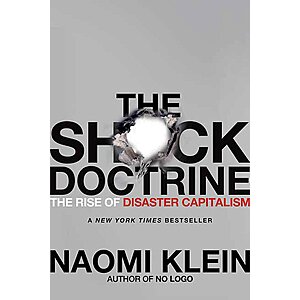 $1.99 | The Shock Doctrine: The Rise of Disaster Capitalism (eBook) by Naomi Klein