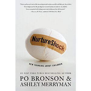 $1.99 | NurtureShock: New Thinking About Children (eBook) by Po Bronson, Ashley Merryman