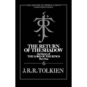 $0.99 | The Return Of The Shadow: The History of the Lord of the Rings, Part One (History of Middle-earth Book 6) (eBook) by J. R. R. Tolkien