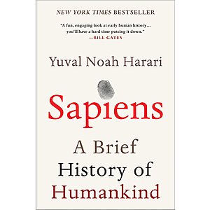 $1.99 | Sapiens: A Brief History of Humankind &ndash; The #1 New York Times Bestseller Exploring How We Became Ruler of the Planet (eBook) by Yuval Noah Harari