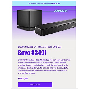 Save $349 Bose Smart Soundbar + Bass Module 500 Set $749 Bose.com