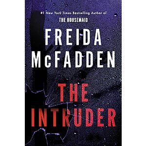 Freida McFadden - The Intruder $0.99