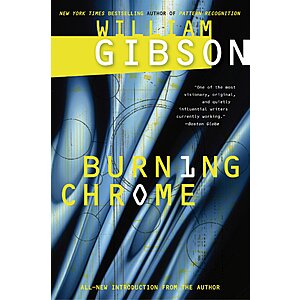 $1.99 | Burning Chrome by William Gibson @Amazon