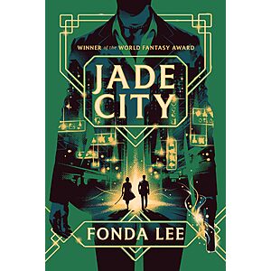 $1.99 | Jade City by Fonda Lee (Kindle ebook)