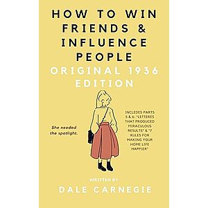 How to Win Friends and Influence People